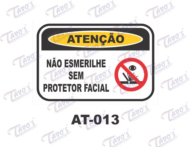 Placa Ateno - No esmerilhe sem protetor facial