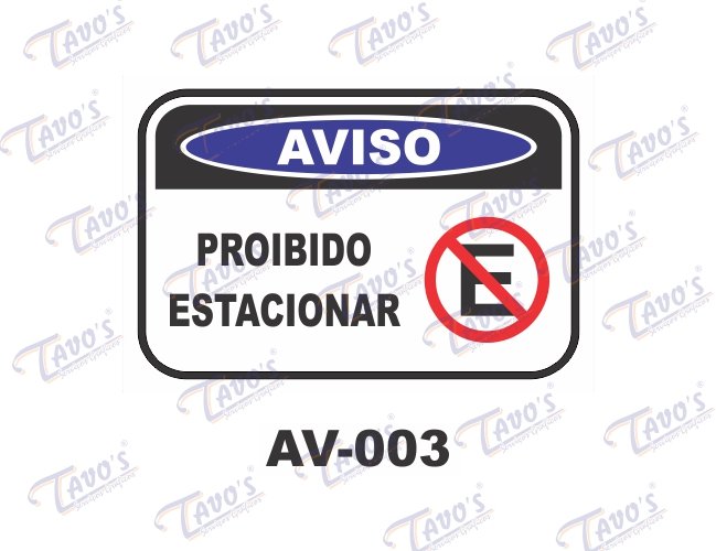 Placa Aviso - Proibido estacionar