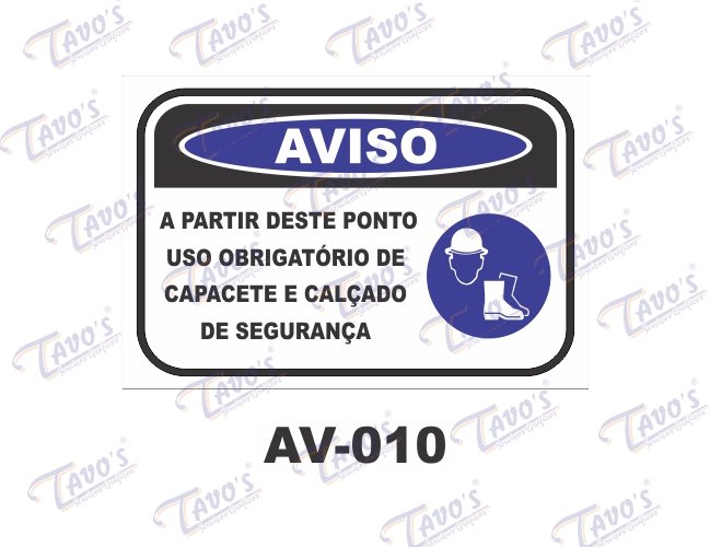 Placa Aviso - A partir deste ponto uso obrigatrio de capacete e calado de segurana