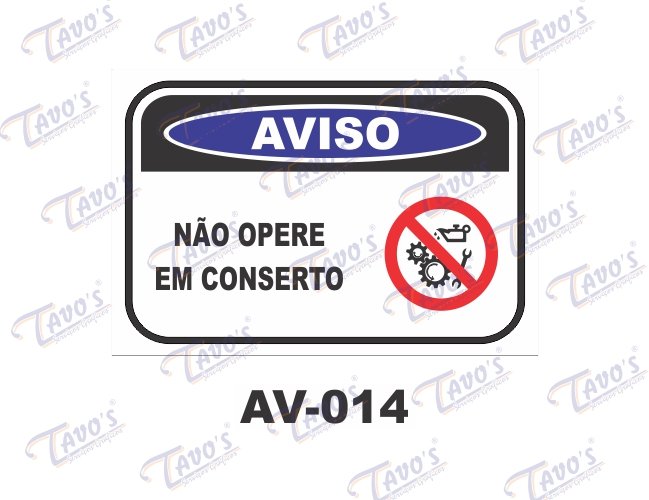 Placa Aviso - No opere em conserto