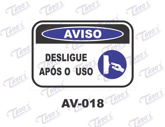 Placa Aviso - Desligue aps o uso