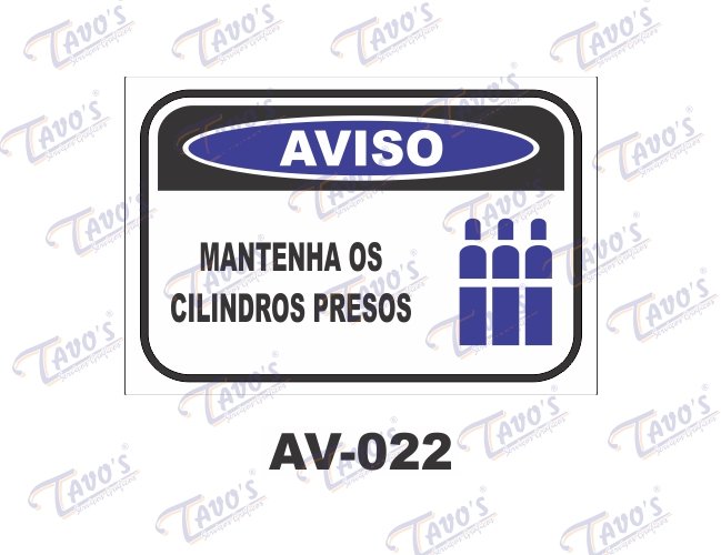 Placa Aviso - Mantenha os cilindros presos