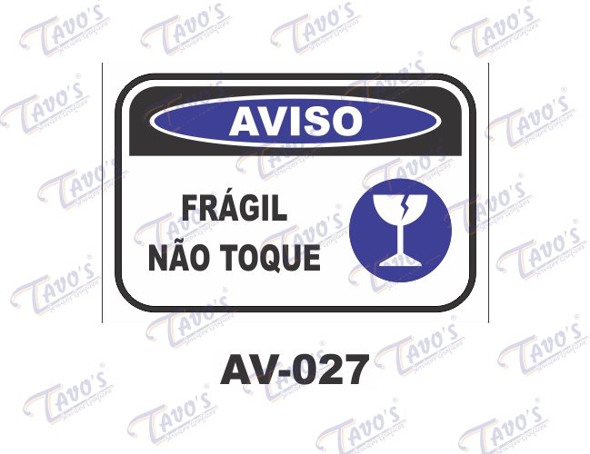 Placa Aviso - Frgil no toque