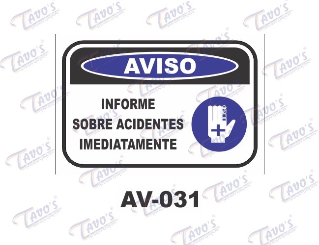 Placa Aviso - Informe sobre acidentes imediatamente