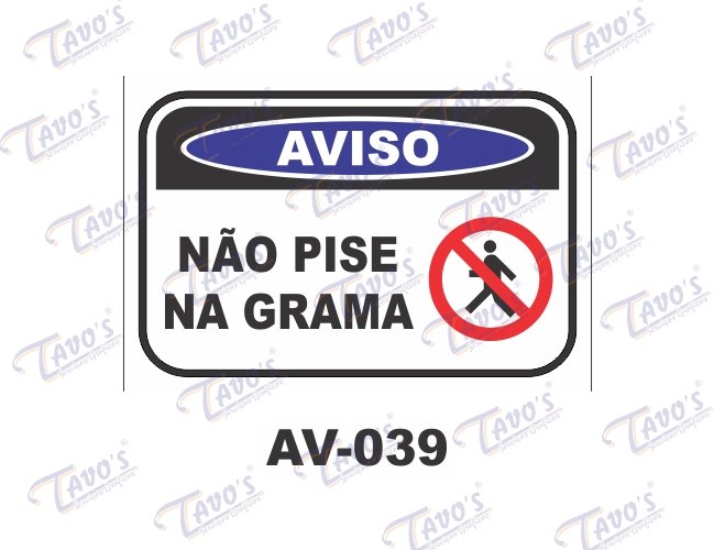 Placa Aviso - No pise na grama